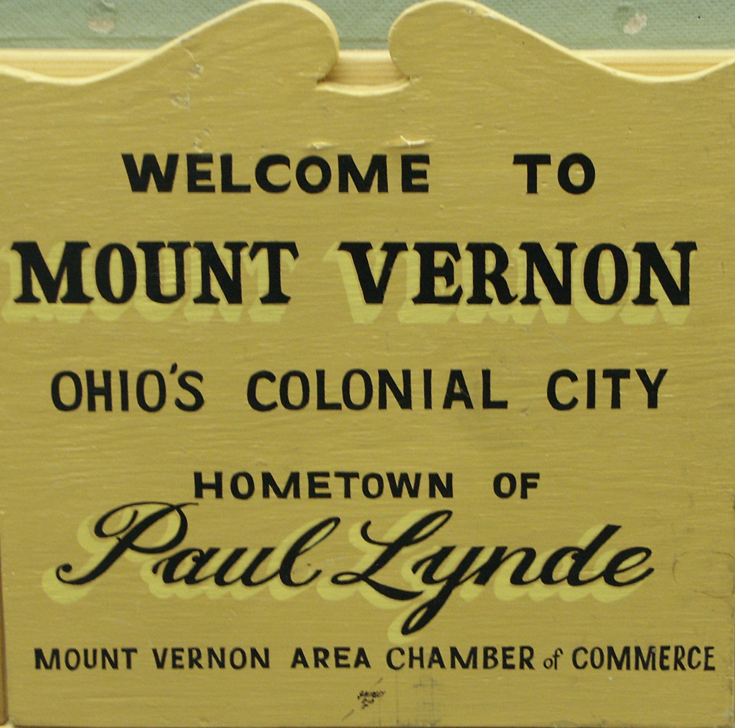 Paul Lynde signs at Mount Vernon city limits.